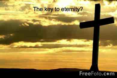 The cross is the key to eternity The cross is the key to eternity