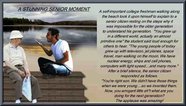 Senior moment par excellence.